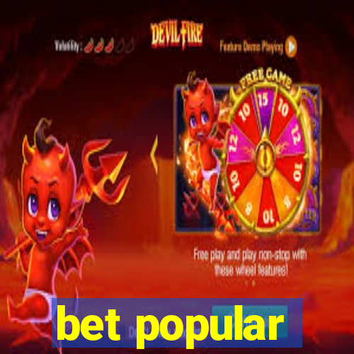 bet popular
